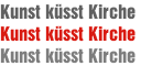 Kunst küsst Kirche