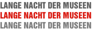 LANGE NACHT DER MUSEEN