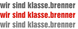 wir sind klasse.brenner